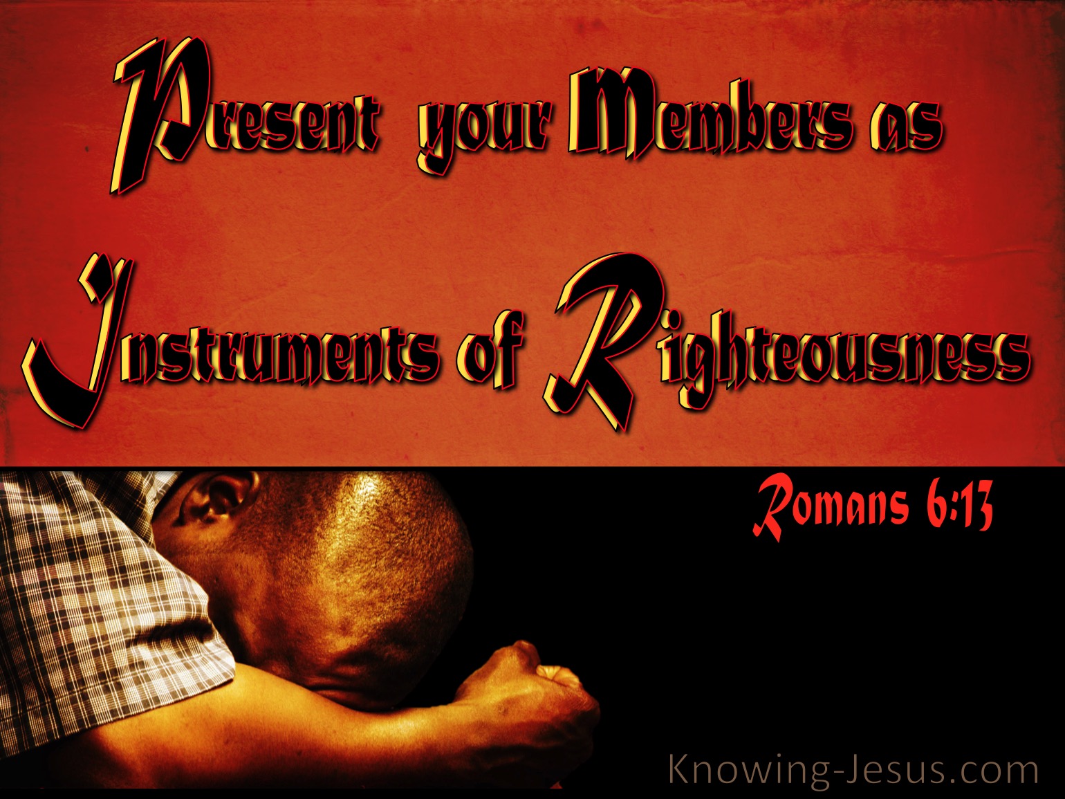 What Does Romans 6 13 Mean 